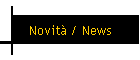 Novità / News