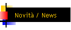 Novità / News