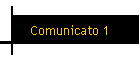 Comunicato 1