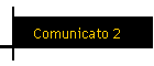 Comunicato 2