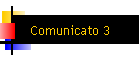 Comunicato 3