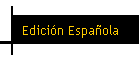 Edicin Espaola