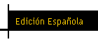 Edición Española
