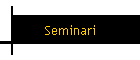 Seminari